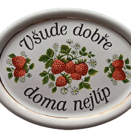 Všude dobře doma nejlíp/ jahody